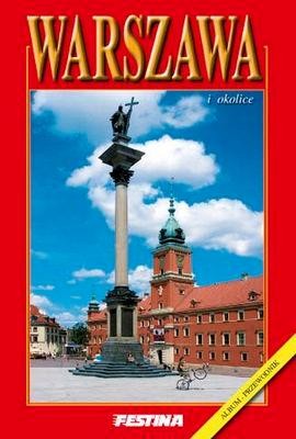 Warszawa i okolice album przewodnik wer. polska