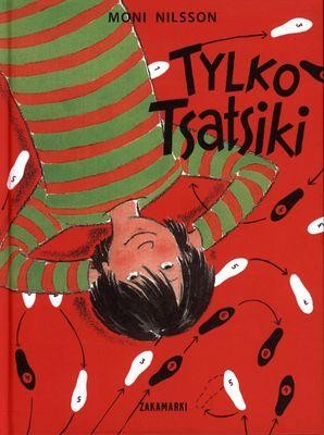Tylko Tsatsiki, Moni Nilsson