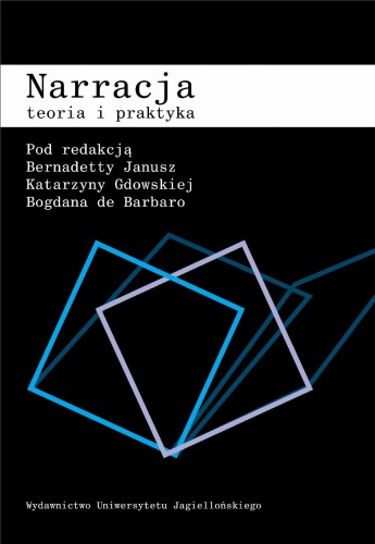 Narracja. Teoria i praktyka, Opracowanie zbiorowe