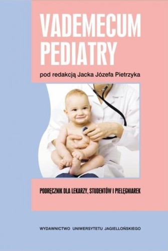 Vademecum pediatry, Opracowanie Zbiorowe