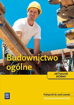 Budownictwo ogólne. Podręcznik. Szkoły...