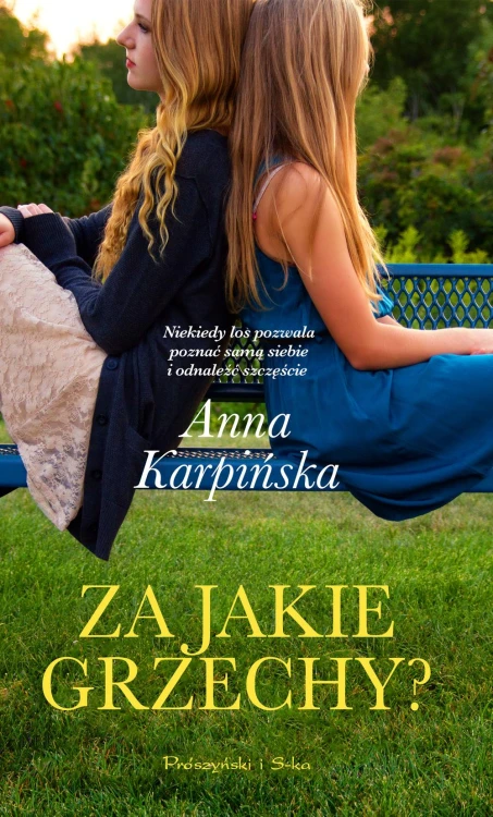 Za jakie grzechy, Anna Karpińska