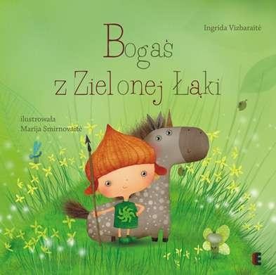 Bogaś z zielonej łąki, Ingrida Vizbaraite