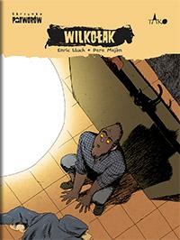 Wilkołak. Skrzynka potworów. Tom 10