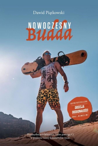 Nowoczesny budda, Dawid Piątkowski