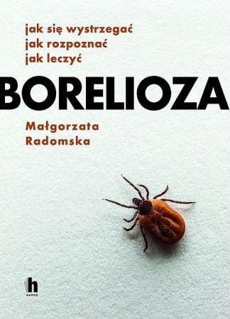 Borelioza, Małgorzata Radomska