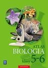 Biologia atlas dla klasy 5-6 szkoły...