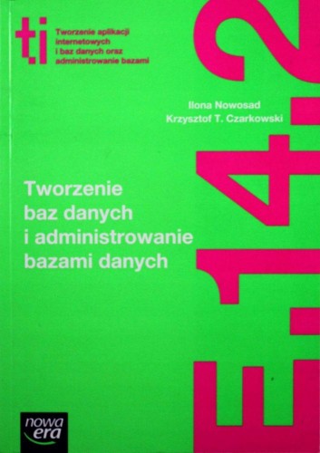 Technik informatyk tworzenie baz danych i...