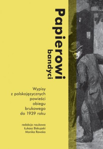 Papierowi bandyci wypisy z polskojęzycznych...