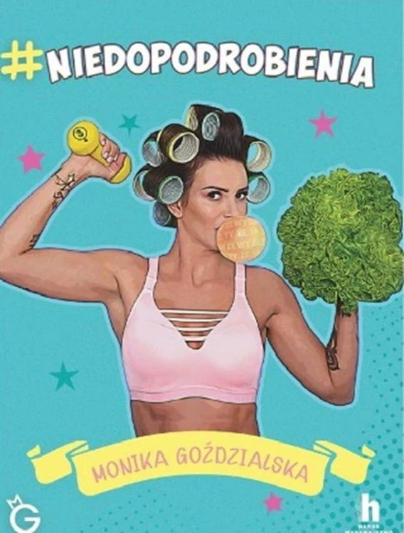 #niedopodrobienia, Monika Goździalska