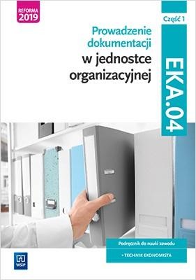 Prowadzenie dokumentacji w jednostce...