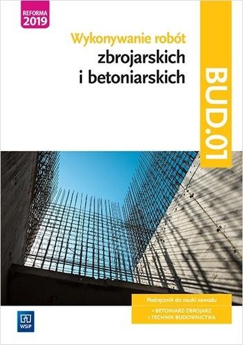 Wykonywanie robót zbrojarskich i...