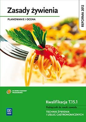 Zasady żywienia. Planowanie i ocena....