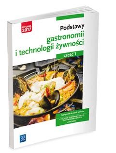 Podstawy gastronomii i technologii żywności....