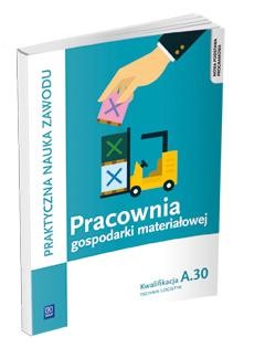 Pracownia gospodarki materiałowej. Technik...