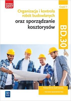 Organizacja i kontrola robót budowlanych oraz...