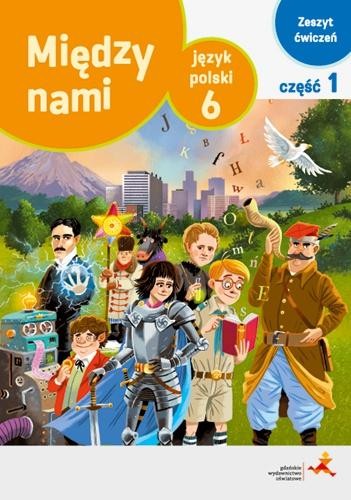 Język polski ćwiczenia dla klasy 6 między nami...