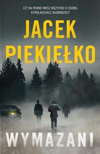 Wymazani, Jacek Piekiełko