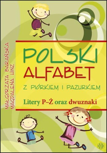 Polski alfabet z piórkiem i pazurkiem. Litery...
