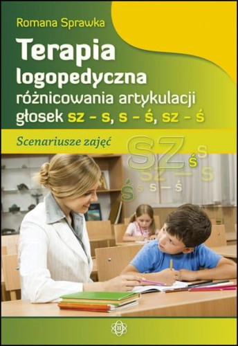 Terapia logopedyczna różnicowania artykulacji...