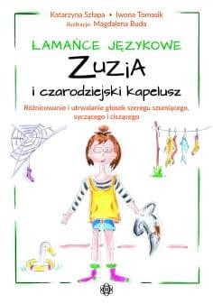 Łamańce językowe Zuzia i czarodziejski...