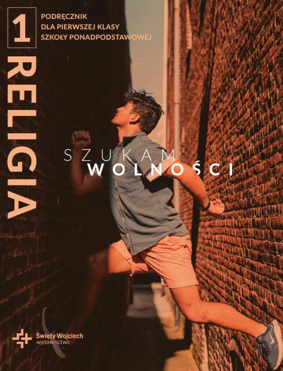 Religia Szukam wolności podręcznik klasa 1...