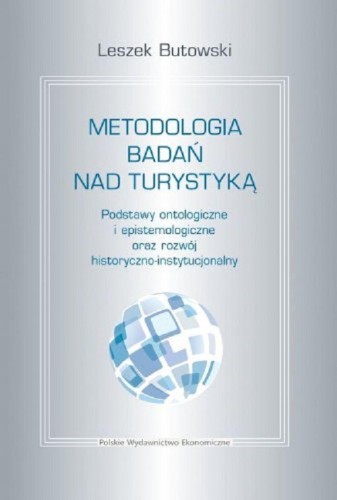 Metodologia badań nad turystyką, Leszek Butowski