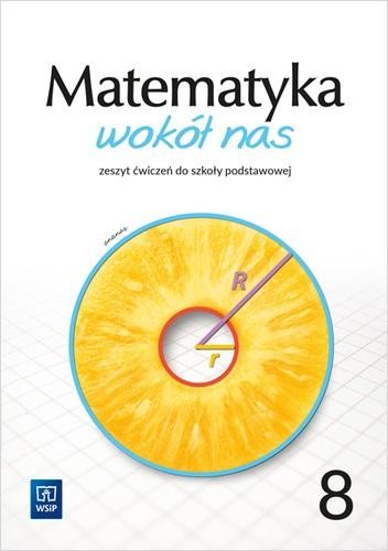 Matematyka wokół nas zeszyt ćwiczeń dla klasy...