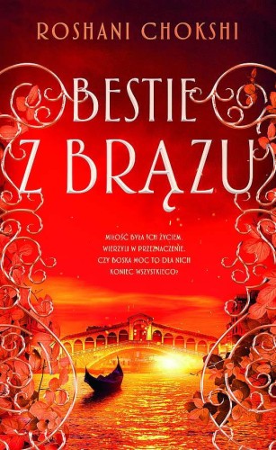 Bestie z brązu, Roshani Chokshi