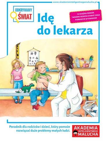Idę do lekarza, Opracowanie zbiorowe