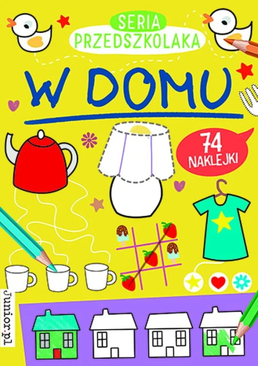 W domu. Seria Przedszkolaka, Opracowanie zbiorowe