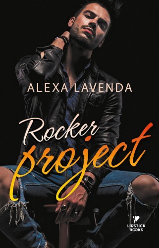 Rocker Project, Alexa Lavenda