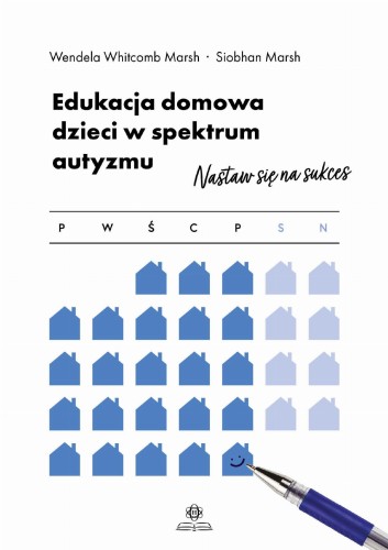 Edukacja domowa dzieci w spektrum autyzmu...