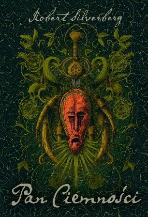 Pan Ciemności, Robert Silverberg