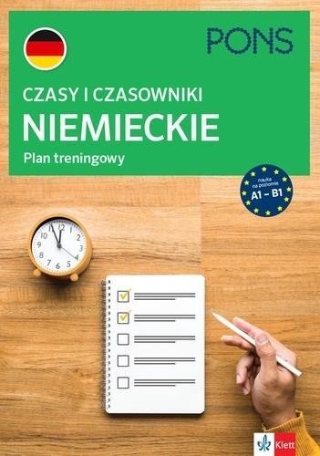 Czasy i czasowniki niemieckie Plan treningowy...