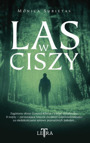 Las w ciszy, Mónica Subietas