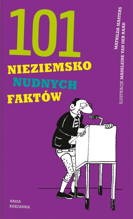 101 nieziemsko nudnych faktów, Mathilda Masters