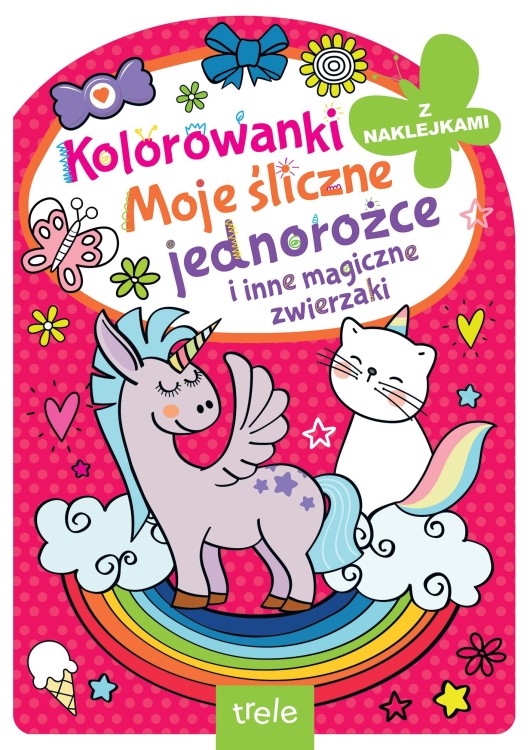 Kolorowanka z wykrojnikiem. Moje śliczne...