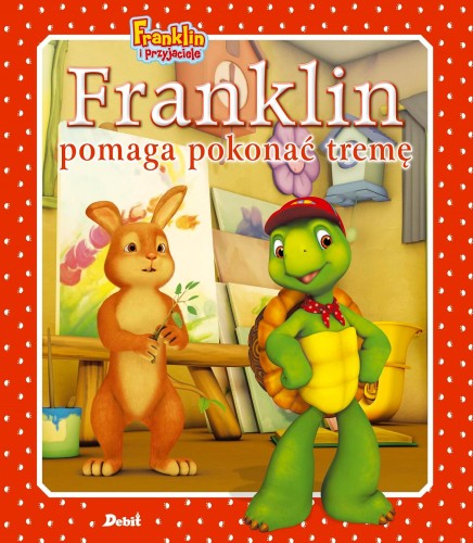 Franklin pomaga pokonać tremę. Franklin i...