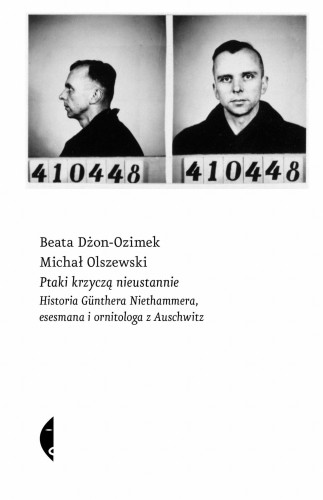 Ptaki krzyczą nieustannie. Historia Gunthera...