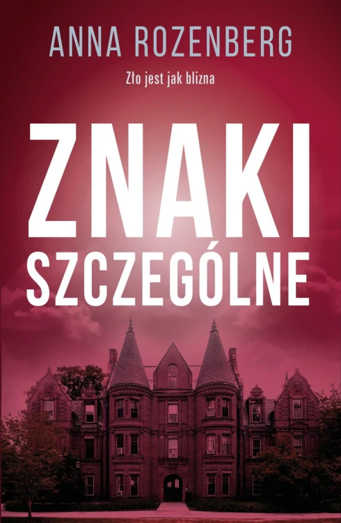 Znaki szczególne, Anna Rozenberg