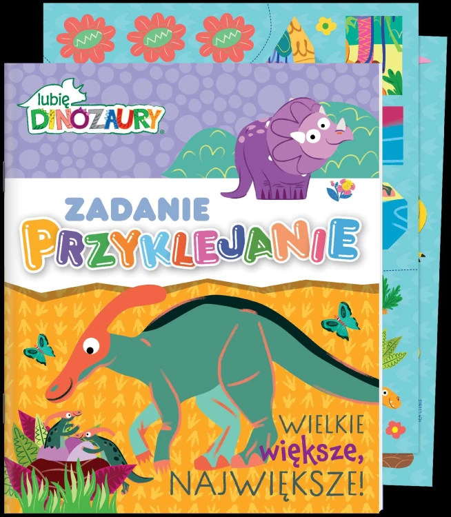 Wielkie, większe, największe! Lubię Dinozaury....