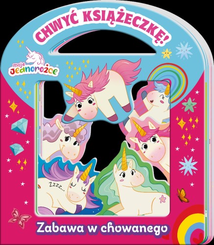 Zabawa w chowanego. Moje jednorożce. Chwyć...