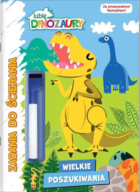 Wielkie poszukiwania. Lubię dinozaury. Zadania...