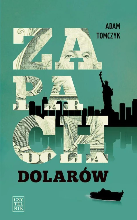 Zapach dolarów, Adam Tomczyk