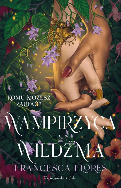 Wampirzyca i Wiedźma, Francesca Flores