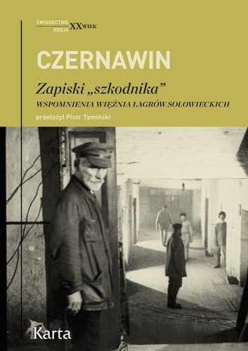 Zapiski „szkodnika”. Wspomnienia więźnia...