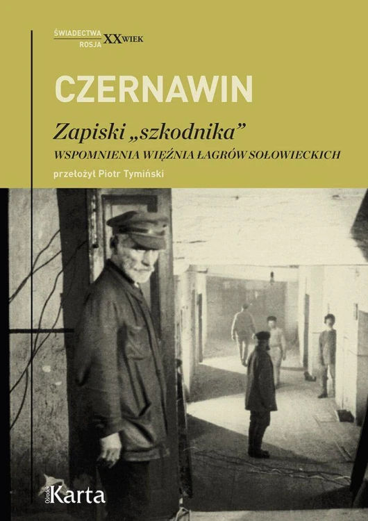 Zapiski „szkodnika”. Wspomnienia więźnia...