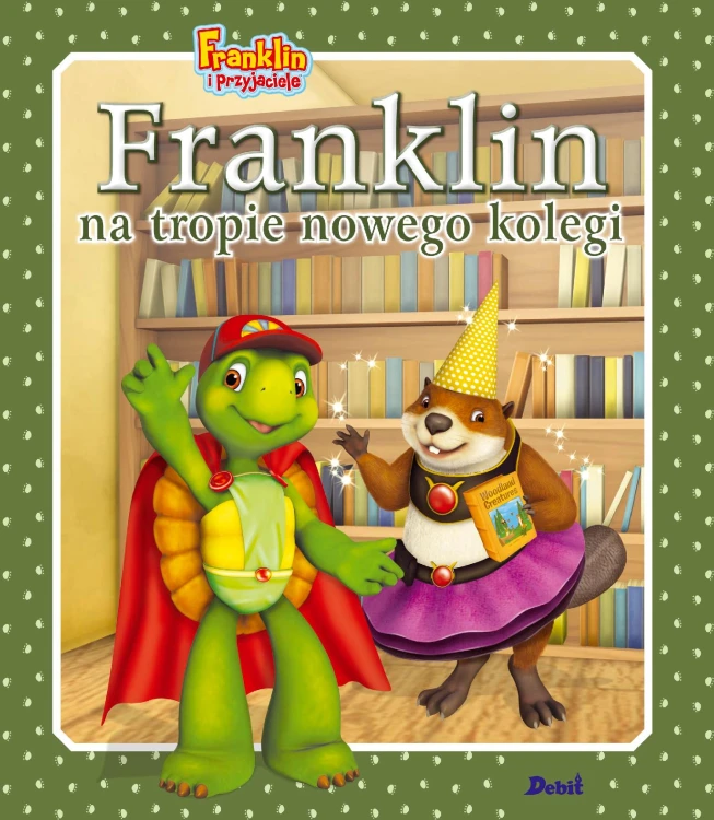 Franklin na tropie nowego kolegi. Franklin i...