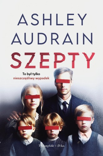 Szepty, Ashley Audrain